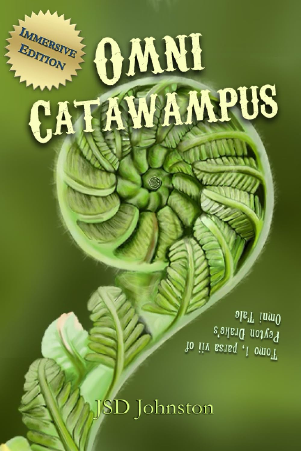 Omni Catawampus: Tomo 1, parsa vii of Peyton Drake's Omni Tale