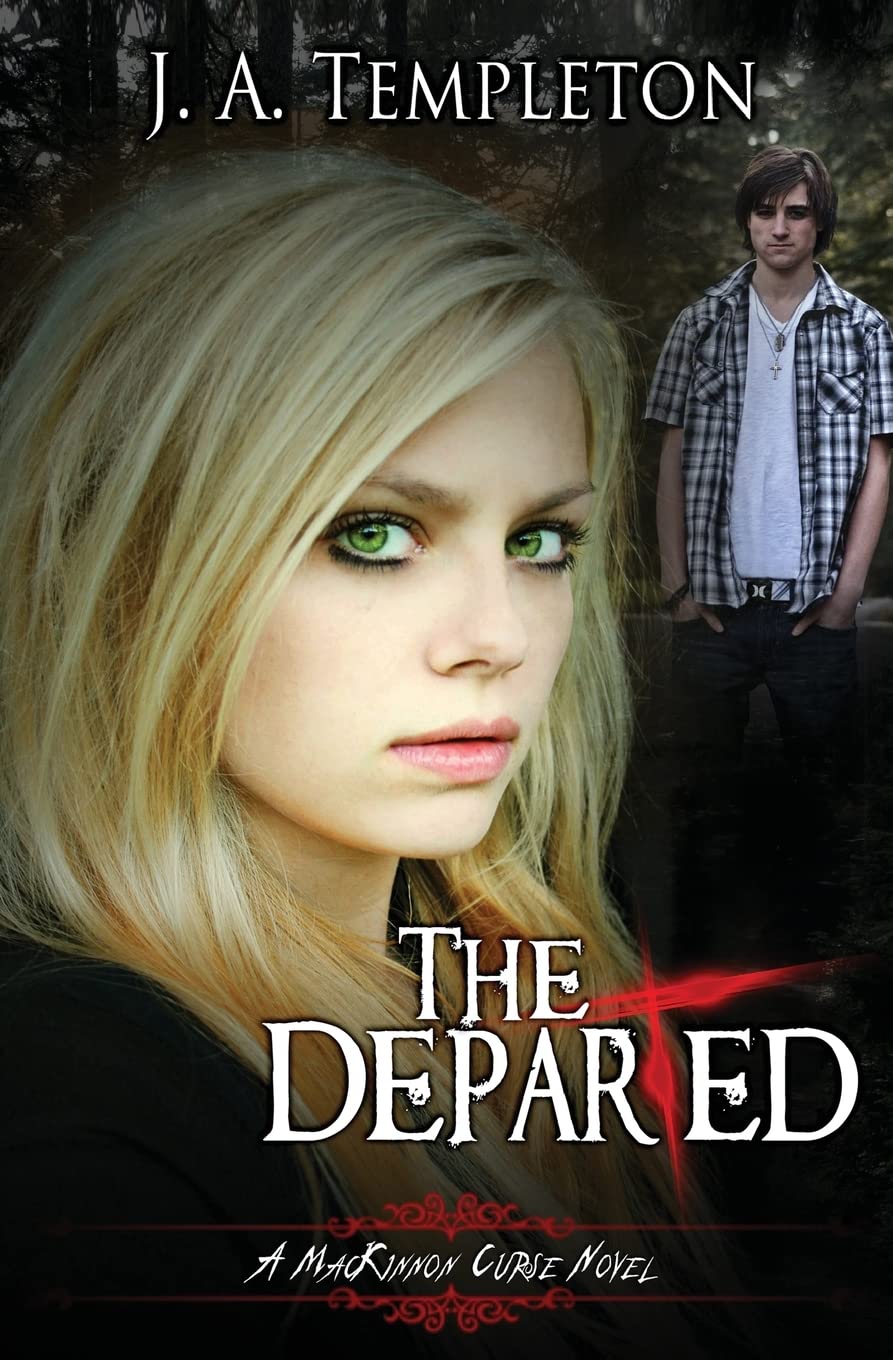 The Departed: Volume 3 (MacKinnon Curse Novel)