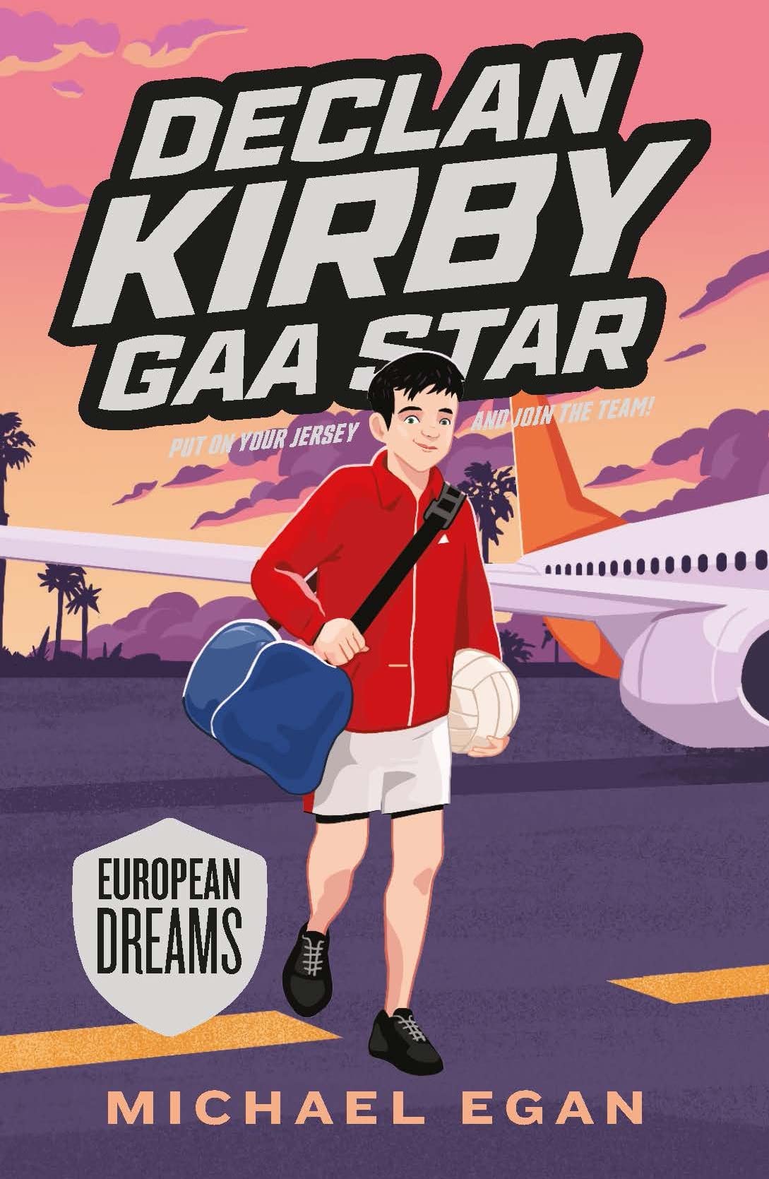 Declan Kirby GAA Star : European Dreams by Michael Egan (2022, Trade Paperback)