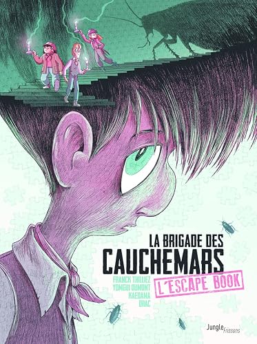 La brigade des cauchemars - Escape Book