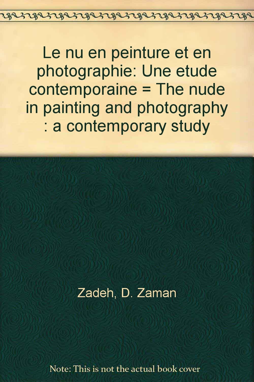 Le nu en peinture et en photographie: Une etude co [Unknown Binding]