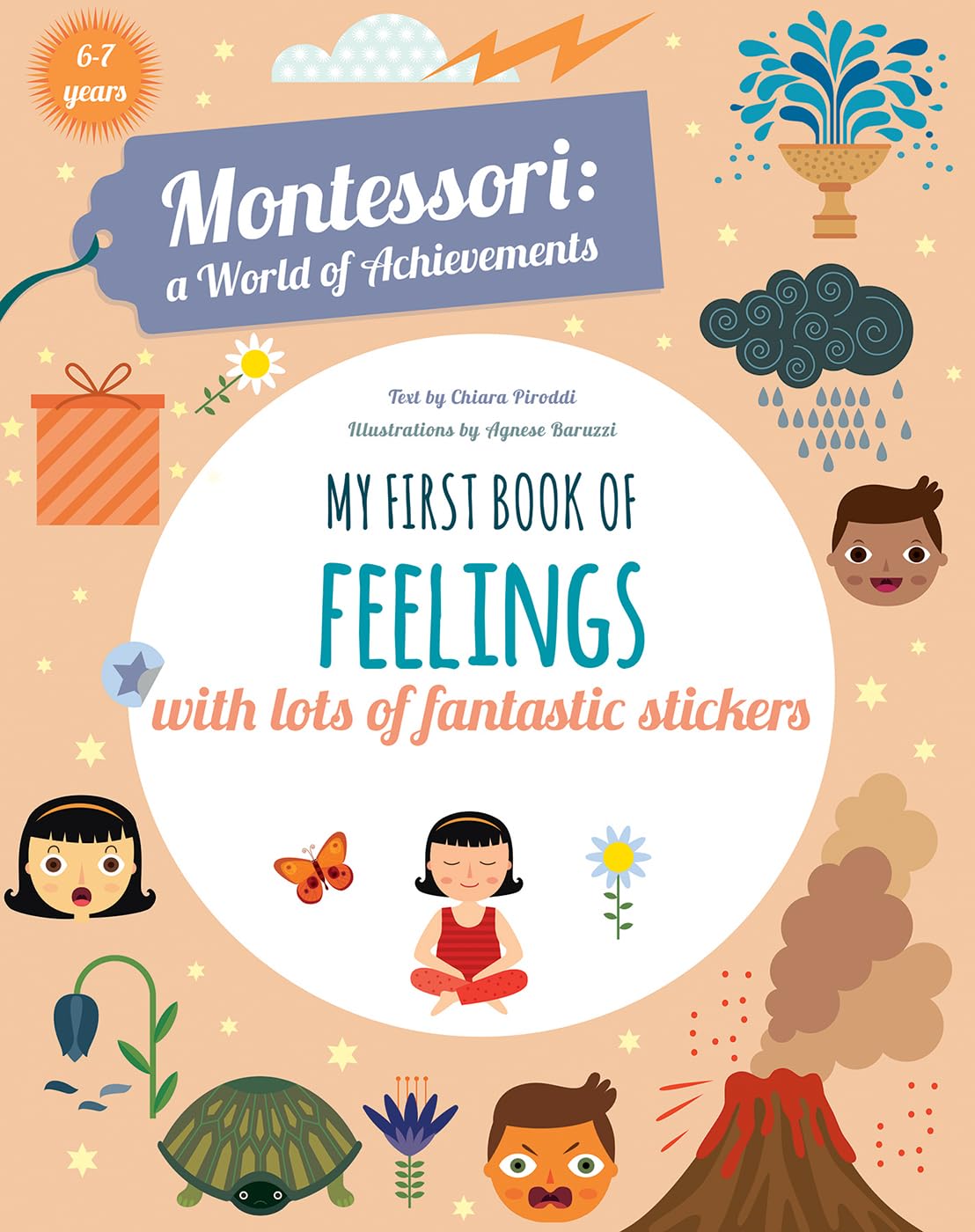 My First Book of Feelings: With Lots of Fantastic Stickers (Montessori A World of Achievements): Montessori Activity Book