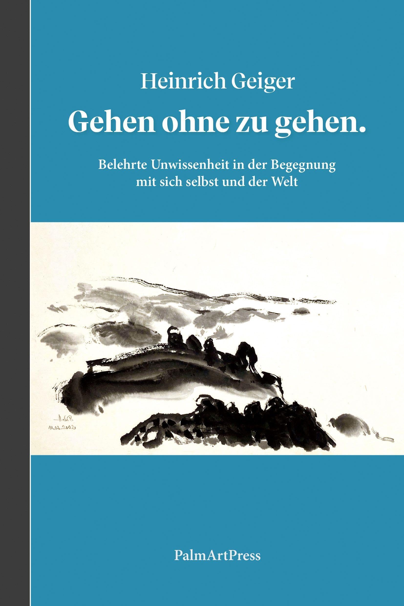 Gehen ohne zu gehen livre pour surmonter le stress et comprendre le monde