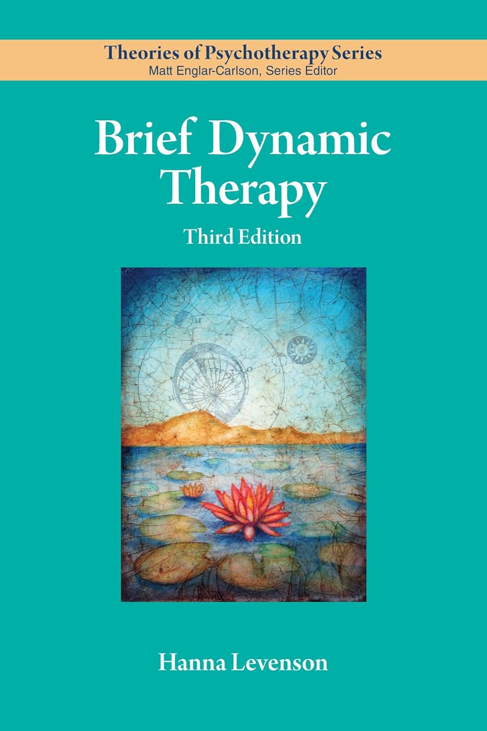 Brief Dynamic Therapy (Theories of Psychotherapy Series®)      Third Edition