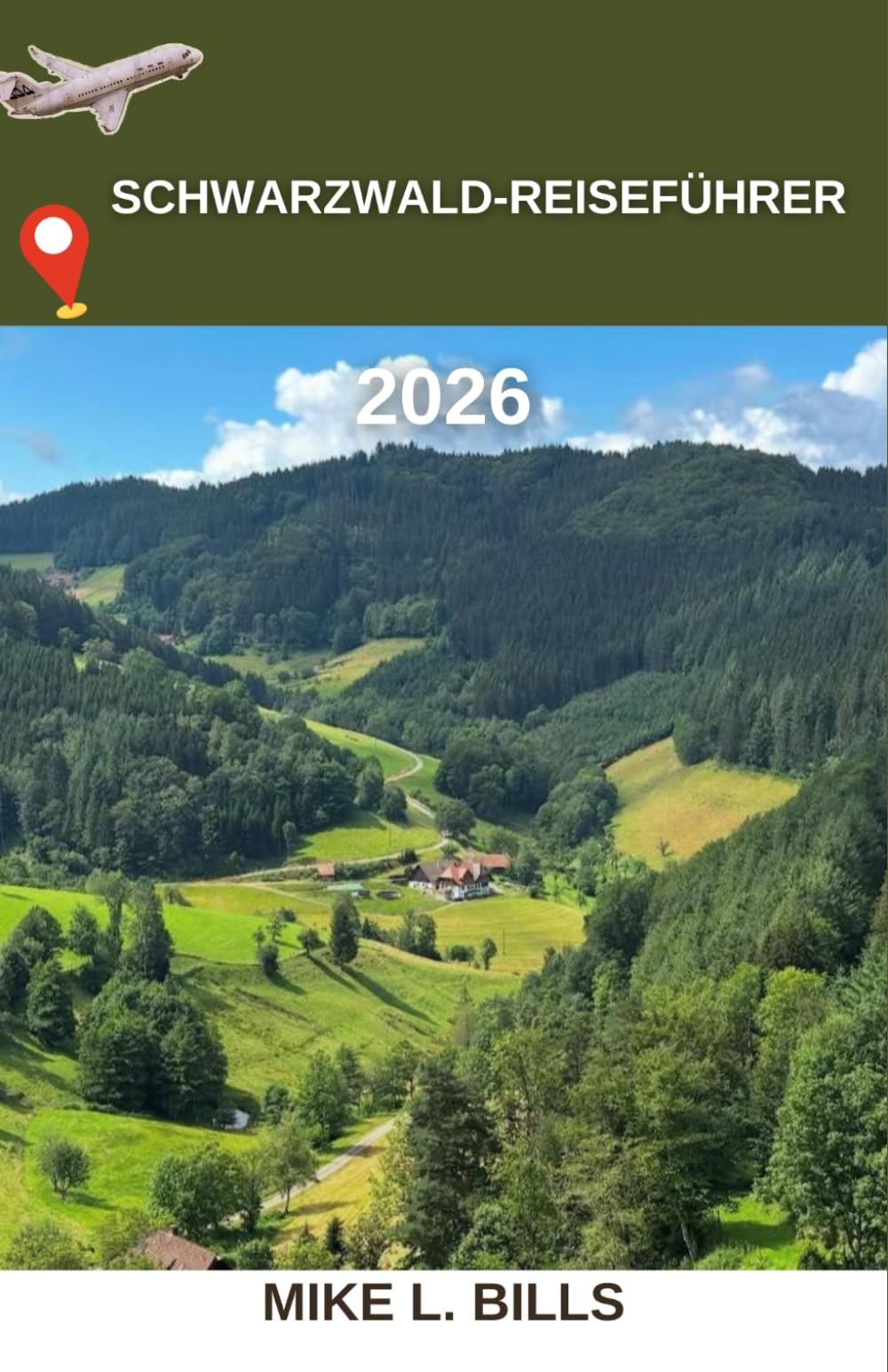 Schwarzwald-Reiseführer 2026: Die Magie der majestätischen Wälder Deutschlands entdecken