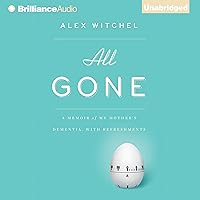 Algopix Similar Product 18 - All Gone A Memoir of My Mothers