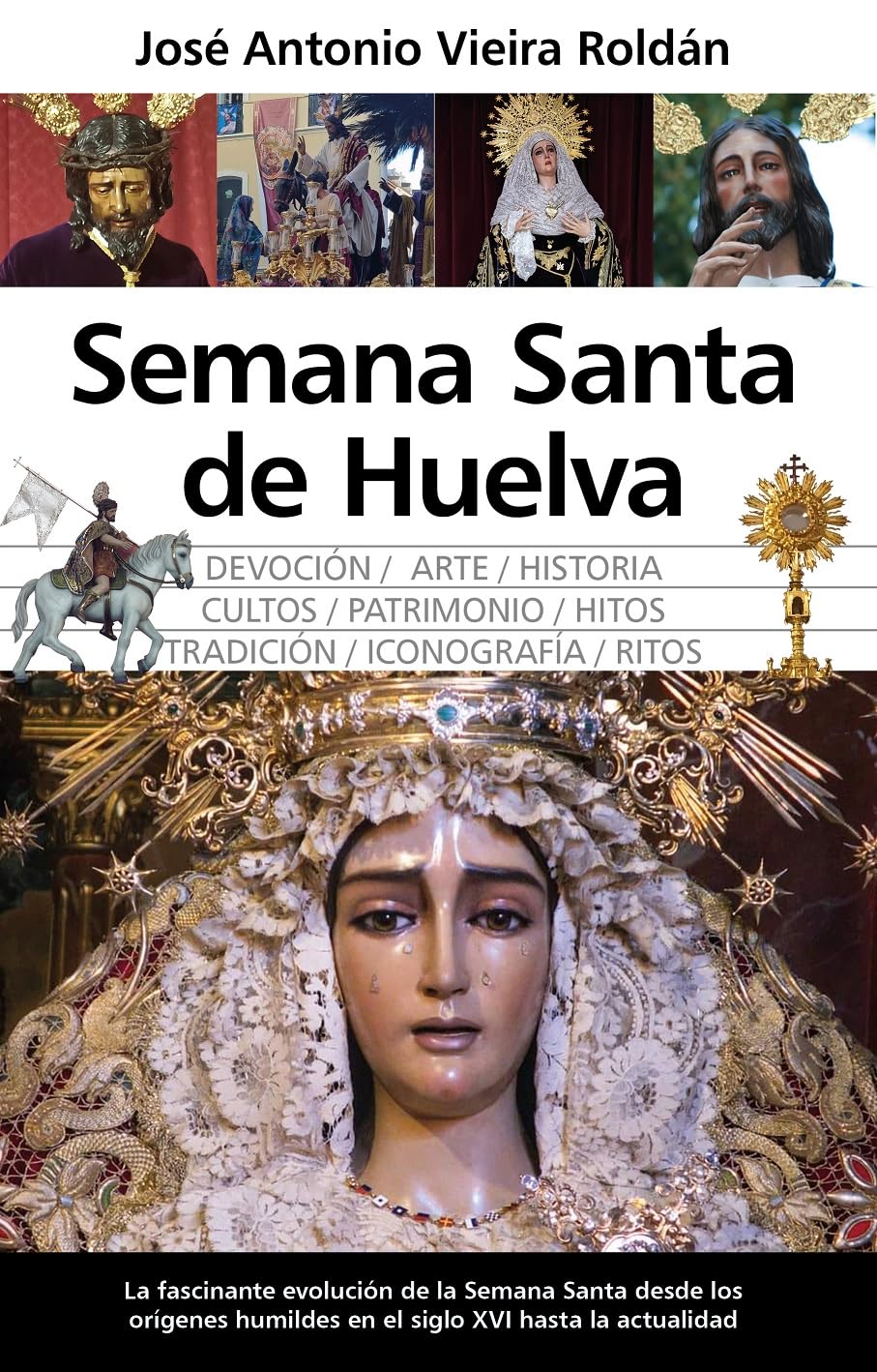 Semana Santa de Huelva (Arte y patrimonio)