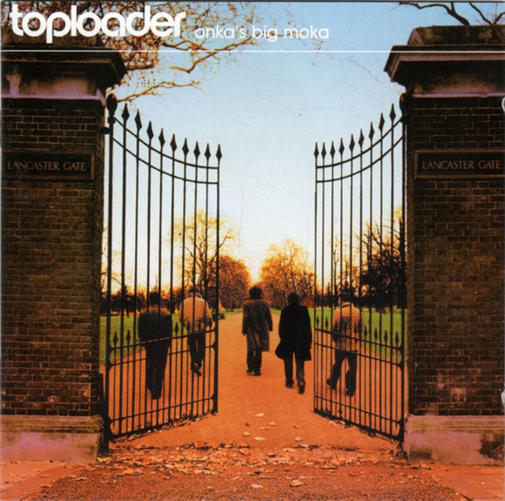 (HP630) Toploader, Onka's Big Moka - 2000 CD