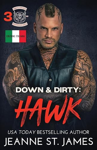 Down &amp; Dirty: Hawk: edizione italiana: 3