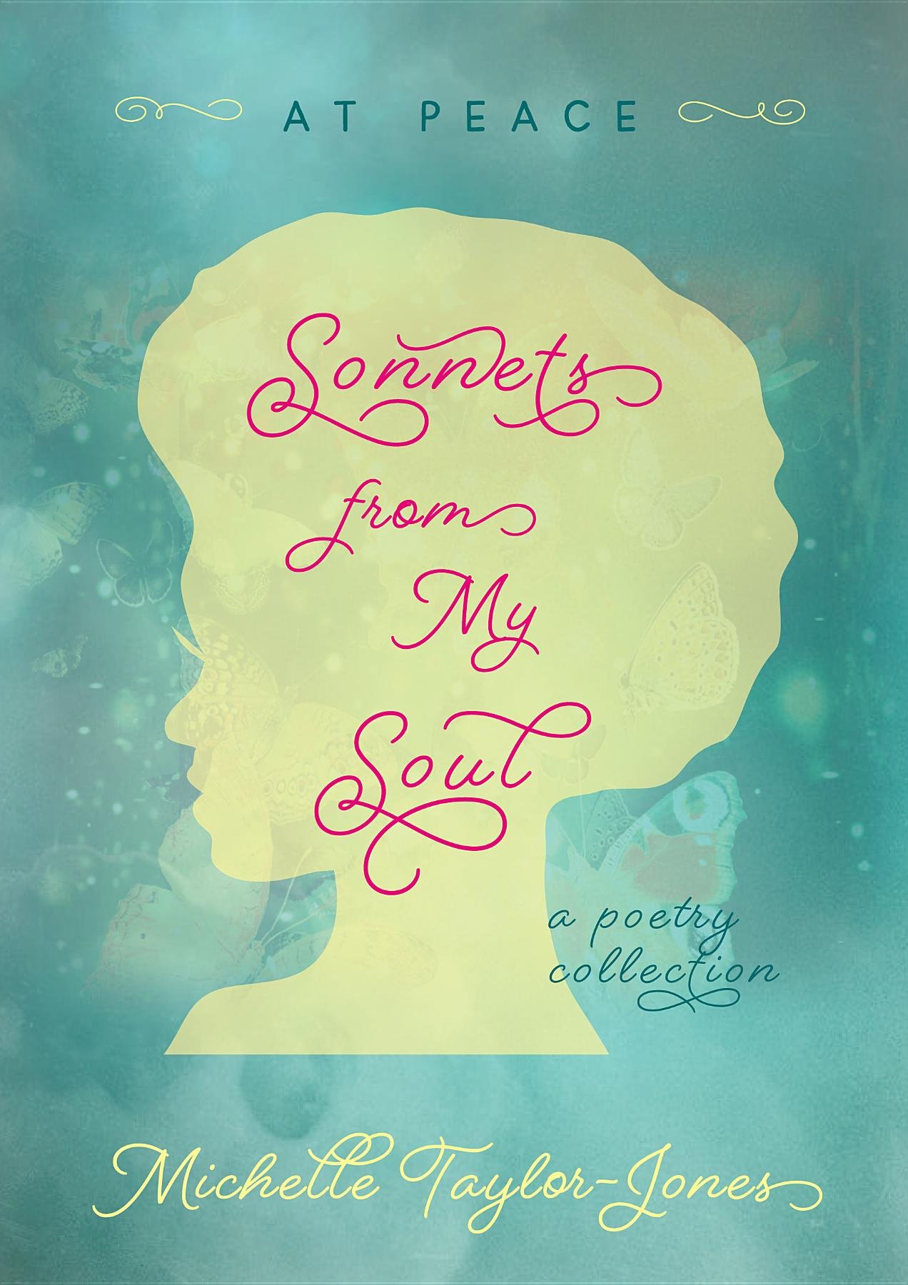 Sonnets from My Soul: At Peace
