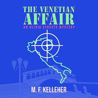 The Venetian Affair Audiobook by M. F. Kelleher episode artwork