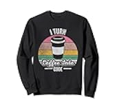 Retro Funny Developer Coding Shirt I Turn Coffee Into Code Sweatshirt