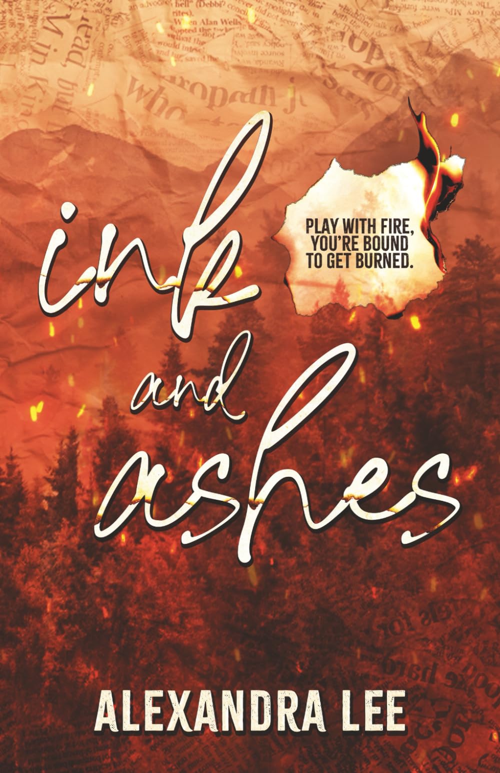 Ink and Ashes: A Romantic Suspense Novel