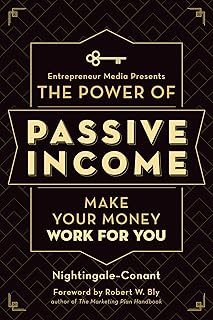 The Power of Passive Income: Make Your Money Work for You