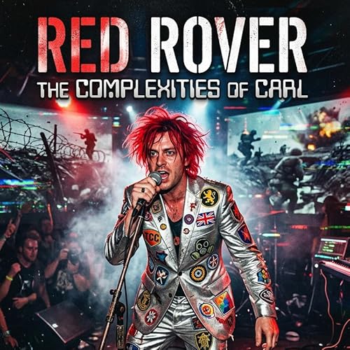 Red Rover (Send Them Over) by The Complexities of Carl
