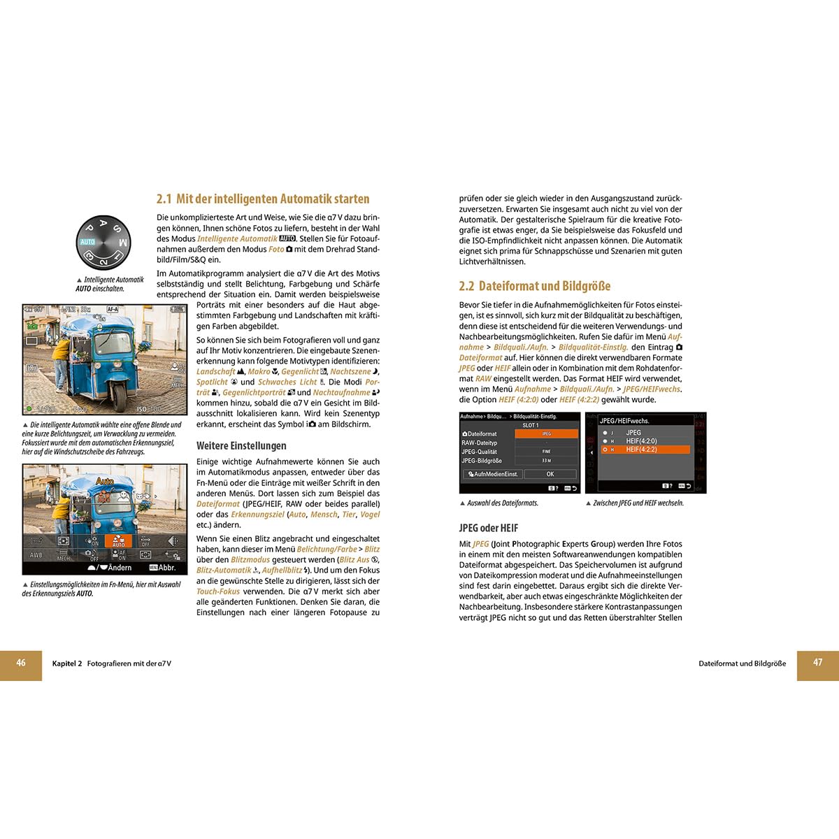 Sony A7 V - Das umfangreiche Praxisbuch zu Ihrer Kamera: Know-how und Tipps von Profifotografen, verständliche Anleitungen und praxisnahe Beispiele für perfekte Fotos und Videos