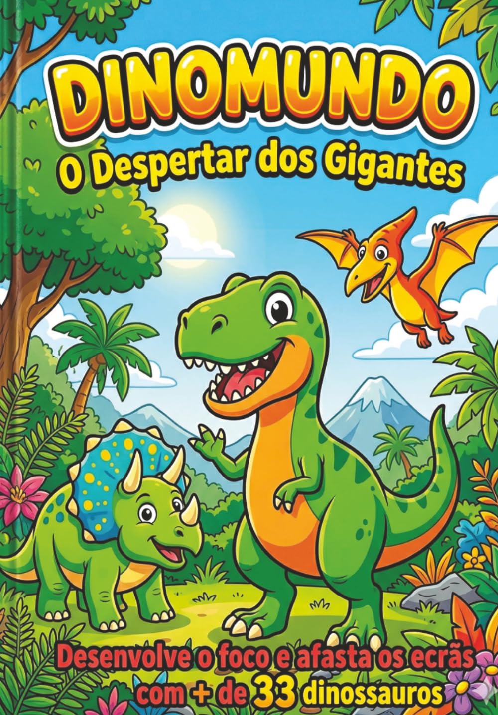DinoMundo - O Despertar dos gigantes Dinossauros para Colorir: Dinossauros para Colorir/Pintar indicado para crianças, estimula a criatividade das ... (Livros para Pintar/Colorir (Crianças))