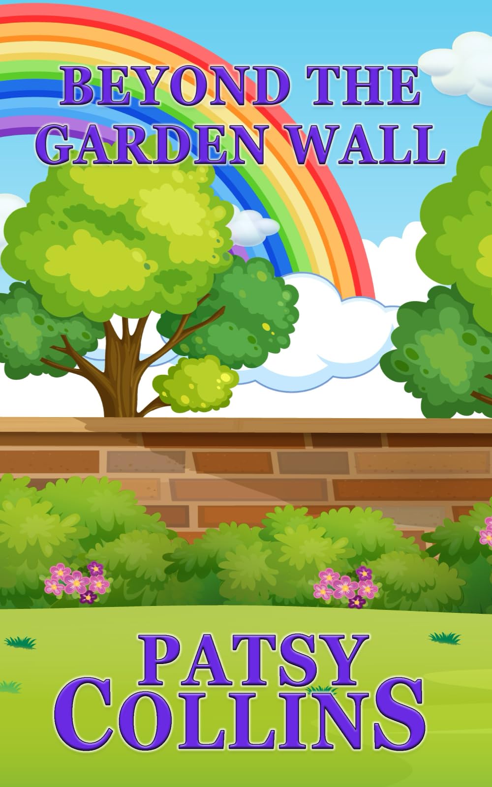 Beyond The Garden Wall: A collection of 24 short stories (Collections of garden stories) Paperback – 11 Sept. 2022