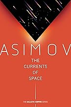 Cover of The Currents of Space (Galactic Empire Book 2)