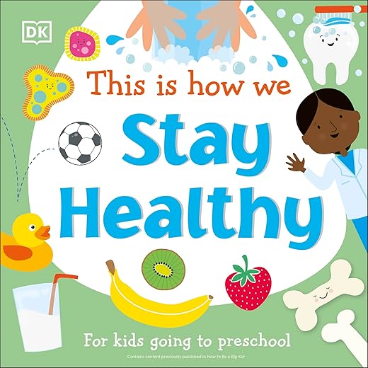 Preschool Skills: Staying Healthy Book