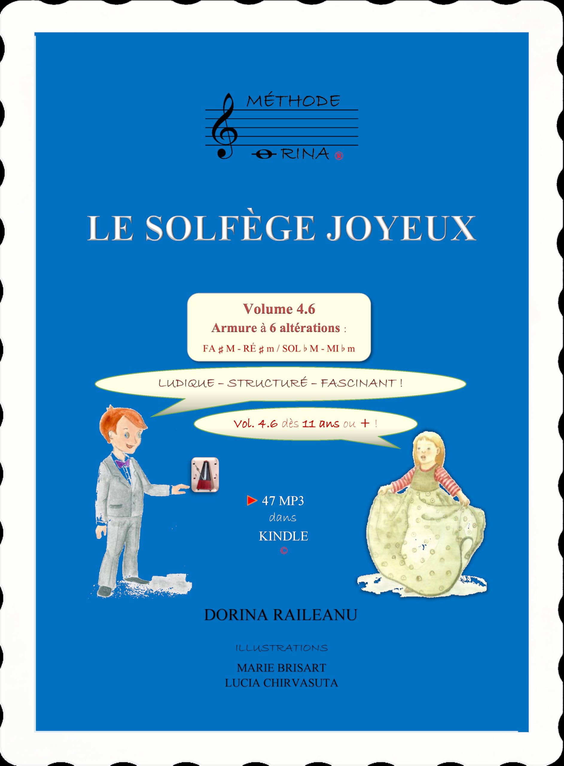 Armure à 6 altérations et solfège joyeux Vol 4.6 manuel pédagogique de théorie musicale
