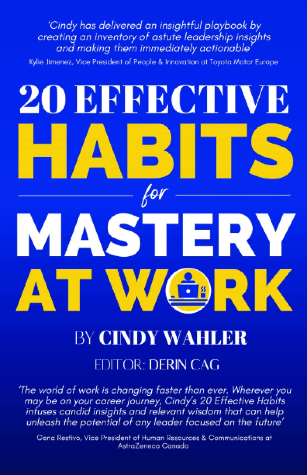 20 Effective Habits for Mastery at Work Paperback – 11 Feb. 2021
