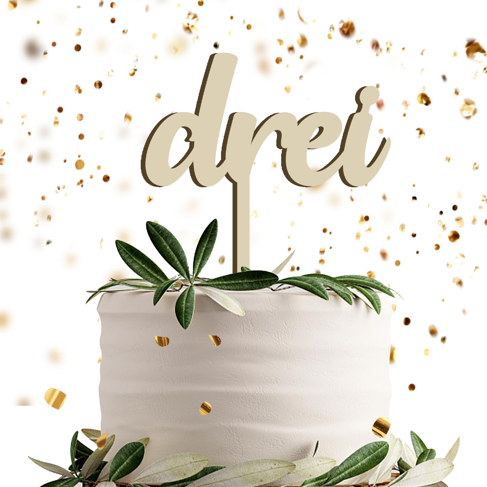 DREI Kuchentopper Cake Topper Geburtstag Dekoration aus Holz für 3.Geburtstag (DREI)