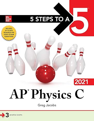 5 Steps to a 5: AP Physics C 2021-Wow! eBook