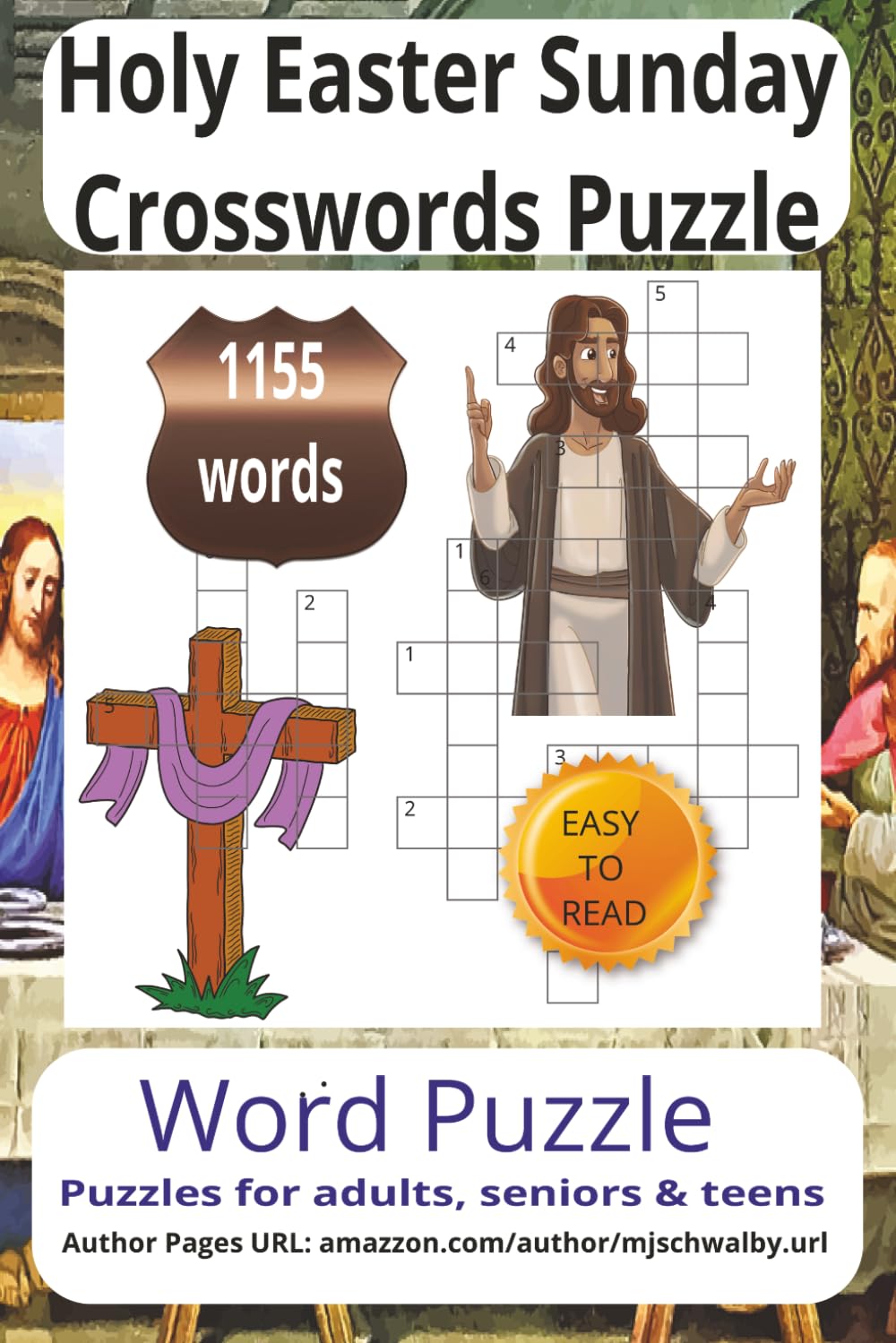Holy Easter Sunday Crossword Puzzle: Uplifting and Meaningful Puzzles Featuring Easter Traditions, Faith, and Springtime Joy. Easy-to-Read Format, 6x9 Size, 200 Engaging Challenges for All Ages.