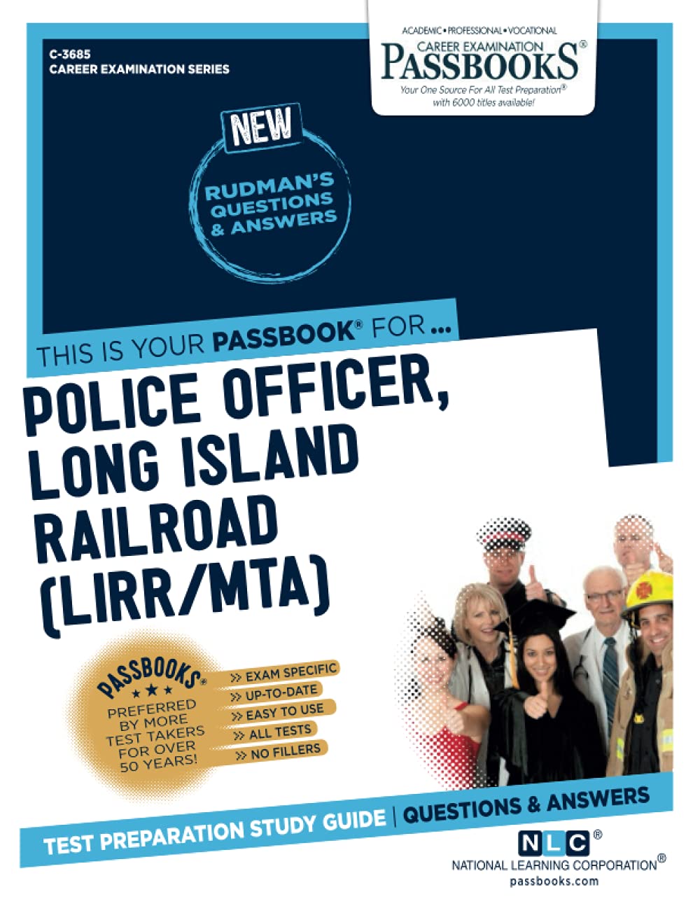 Police Officer, Long Island Railroad Lirr/Mta: Passbooks Study Guide Volume 3685 (Career Examination, 3685)