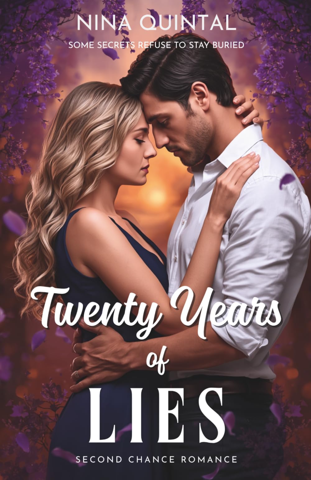 Twenty Years Of Lies: Second Change Romance