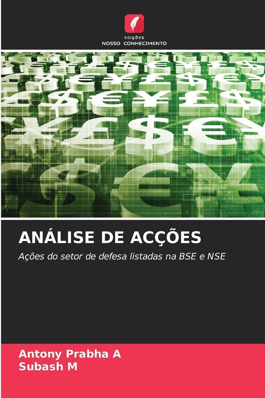 ANÁLISE DE ACÇÕES: Ações do setor de defesa listadas na BSE e NSE