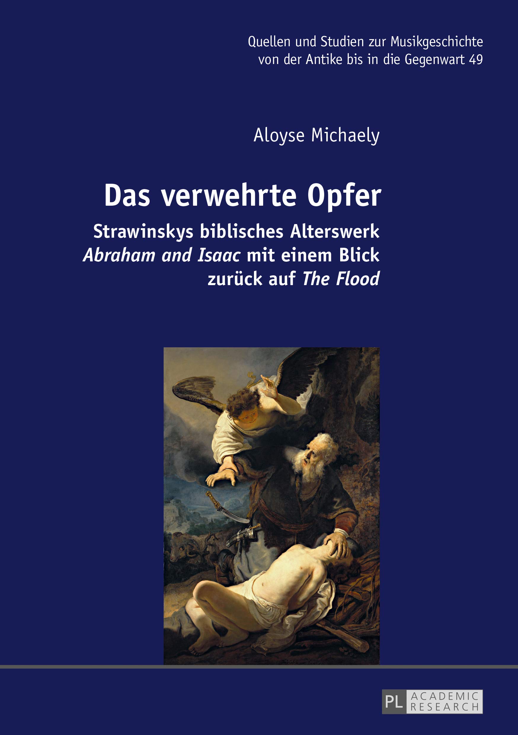 Stravinsky Abraham and Isaac livre analyse partition The Flood volume 49