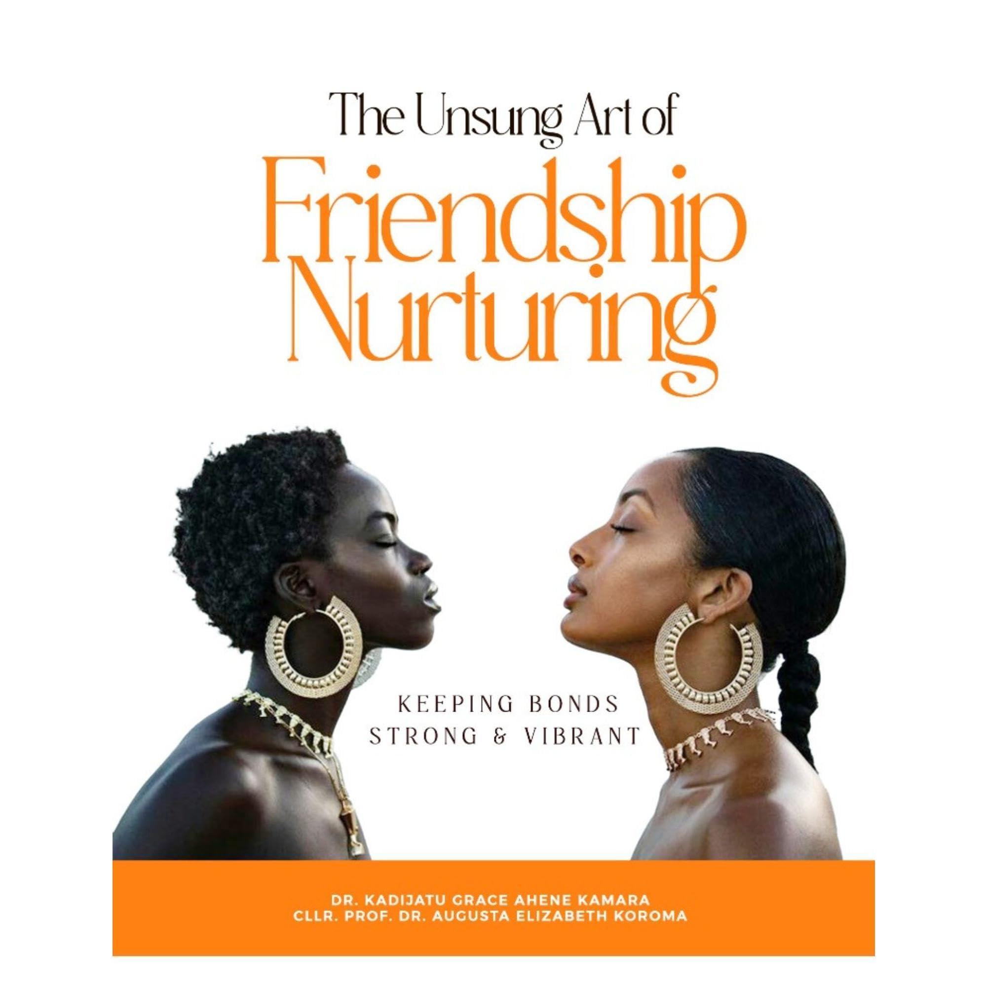 The Unsung Art of Friendship Nurturing