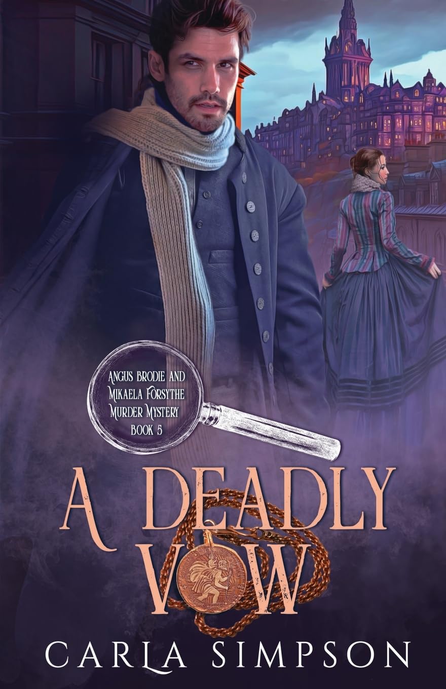 A Deadly Vow: 5 (Angus Brodie and Mikaela Forsythe Murder Mystery)