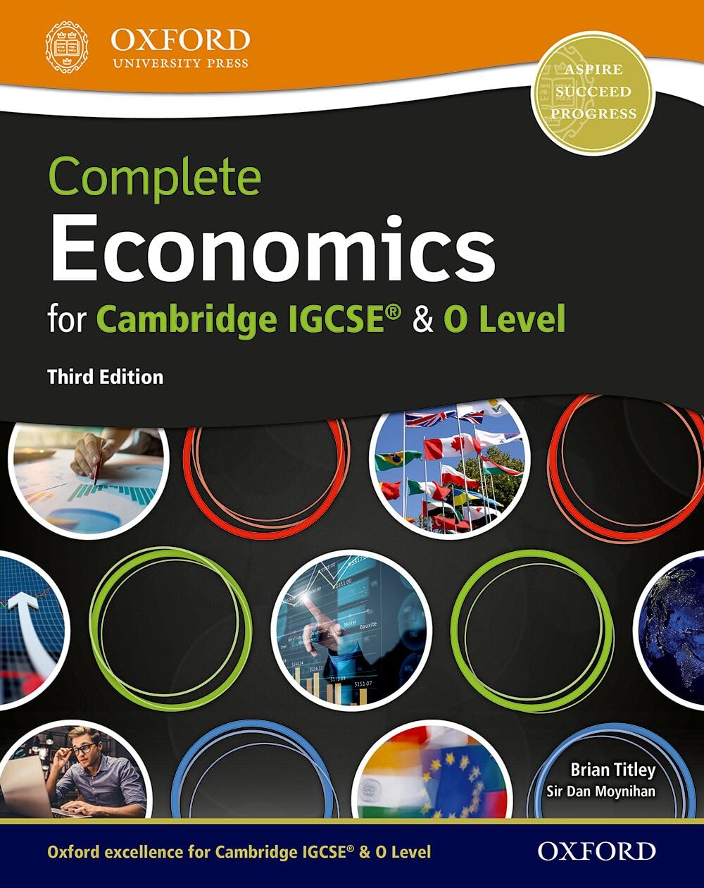 Complete Economics for Cambridge IGCSE® and O Level: Students of Cambridge IGCSE & O Level Economics (0455/2281)
