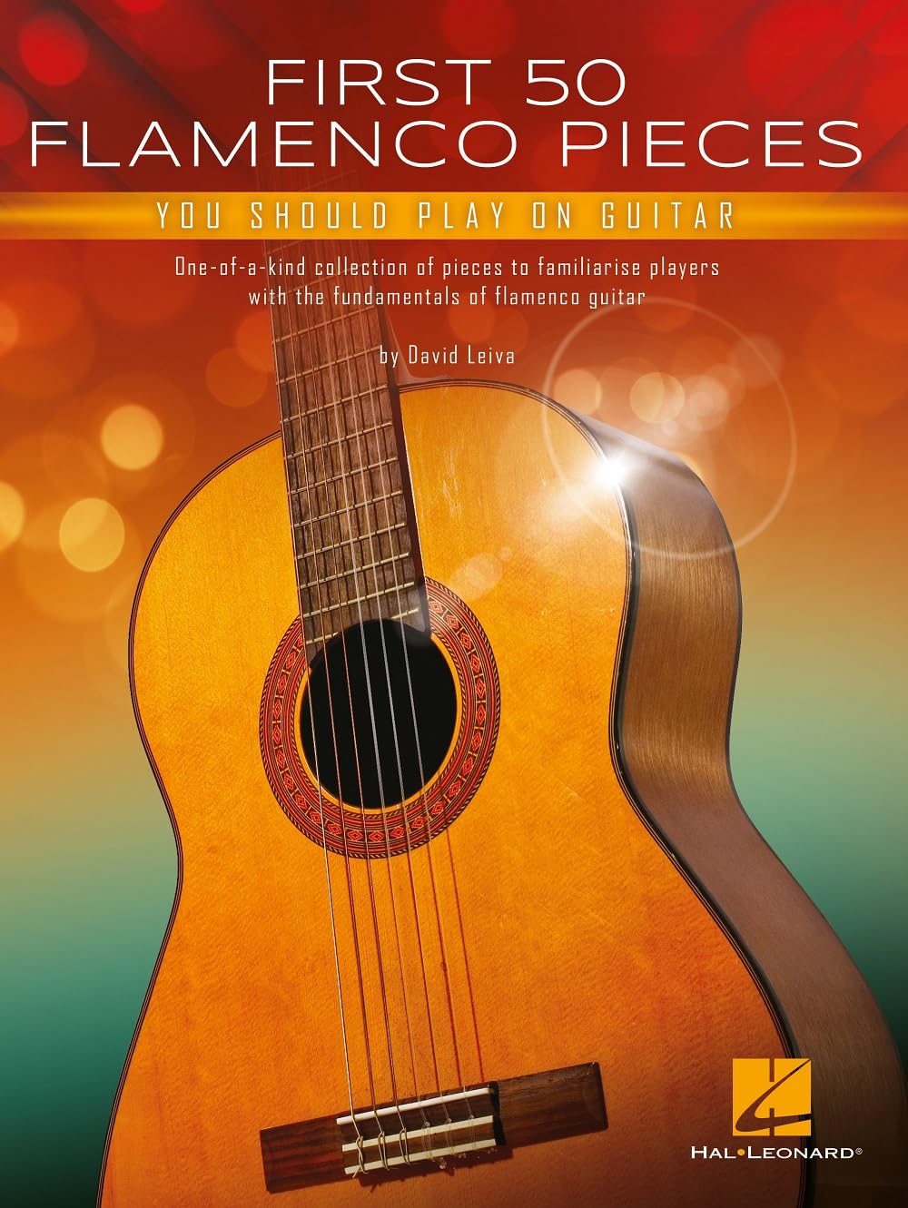 First 50 Flamenco Pieces. Guitar Solo.