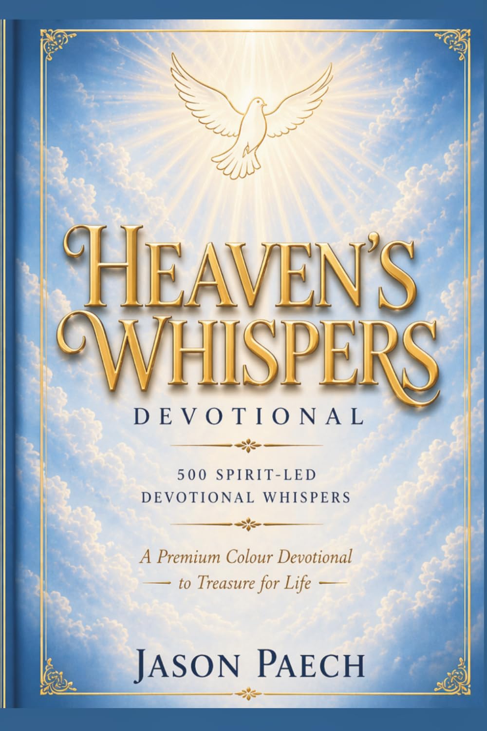 Heaven's Whispers Devotional: Premium Color Edition