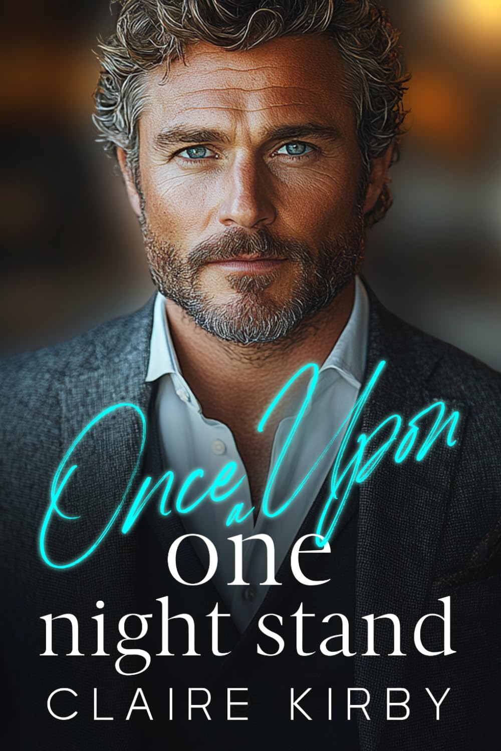 Once Upon A One Night Stand: An Age Gap Secret Pregnancy Romance (Once Upon A Time...To Happily Ever After)