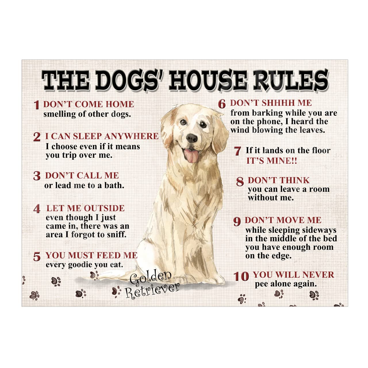 The Dog's House Rules Golden Retriever Metal Tin Sign, 10x8in ref8583