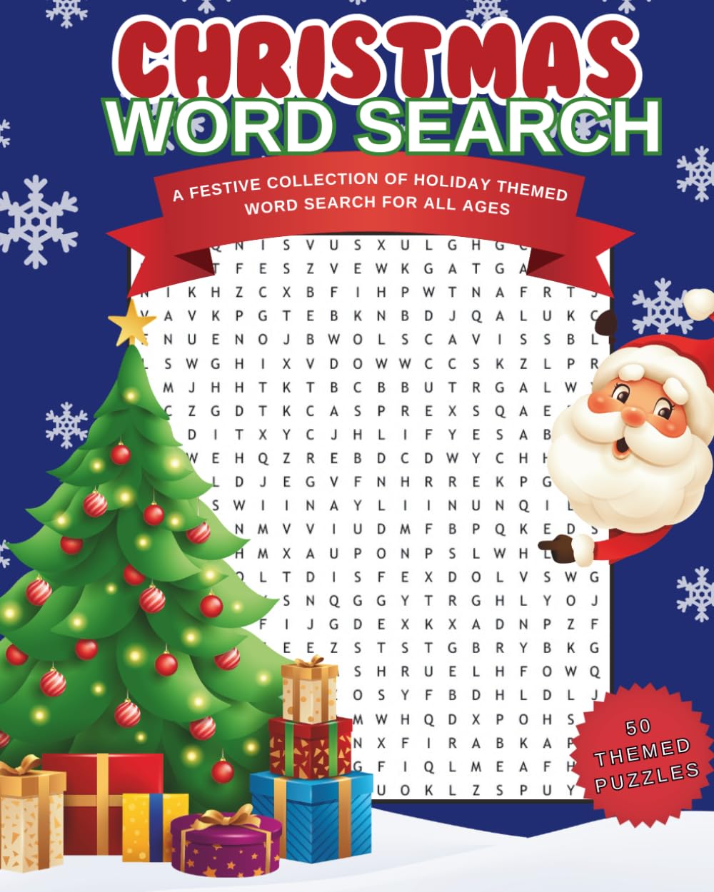 CHRISTMAS WORD SEARCH BOOK: 50 HOLIDAY FESTIVE THEMED PUZZLES