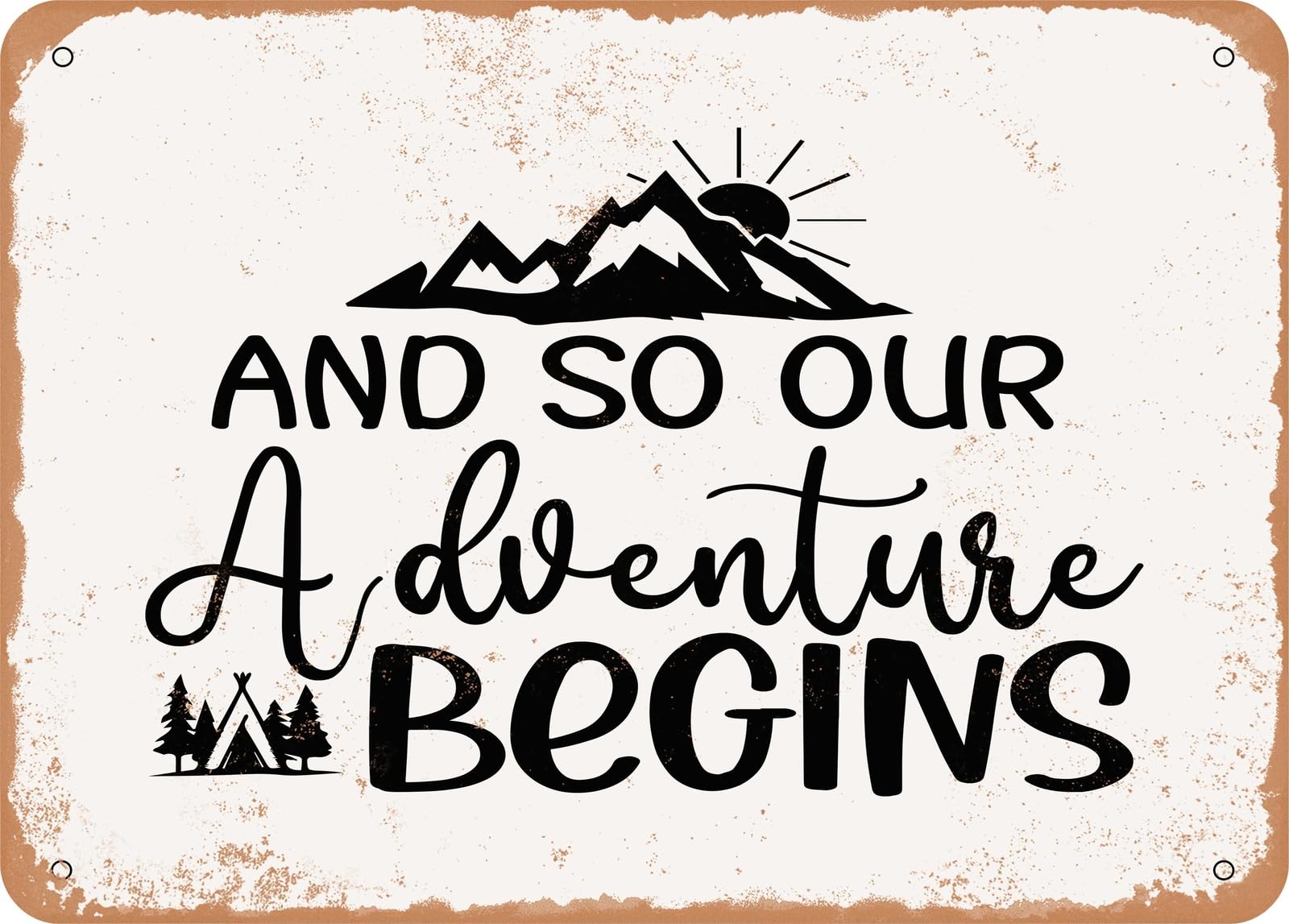 Metal Sign - And So Our Adventure Begins - 2 - Vintage Look Sign home decor