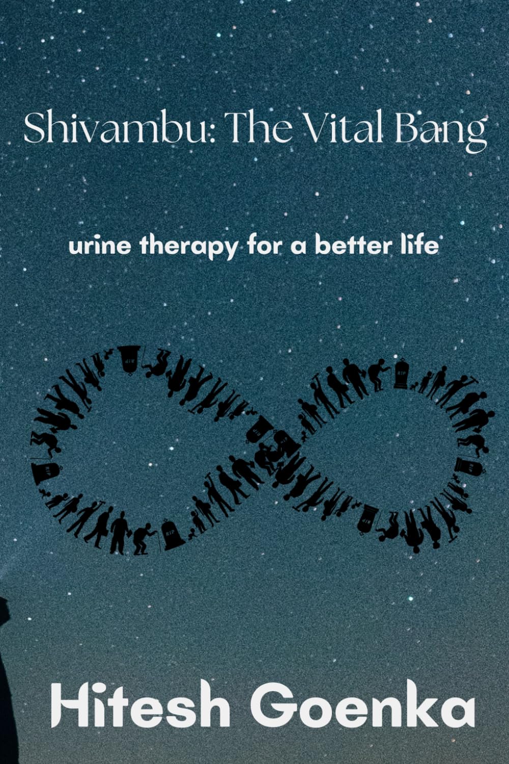Shivambu: The Vital Bang: urine therapy for a better life