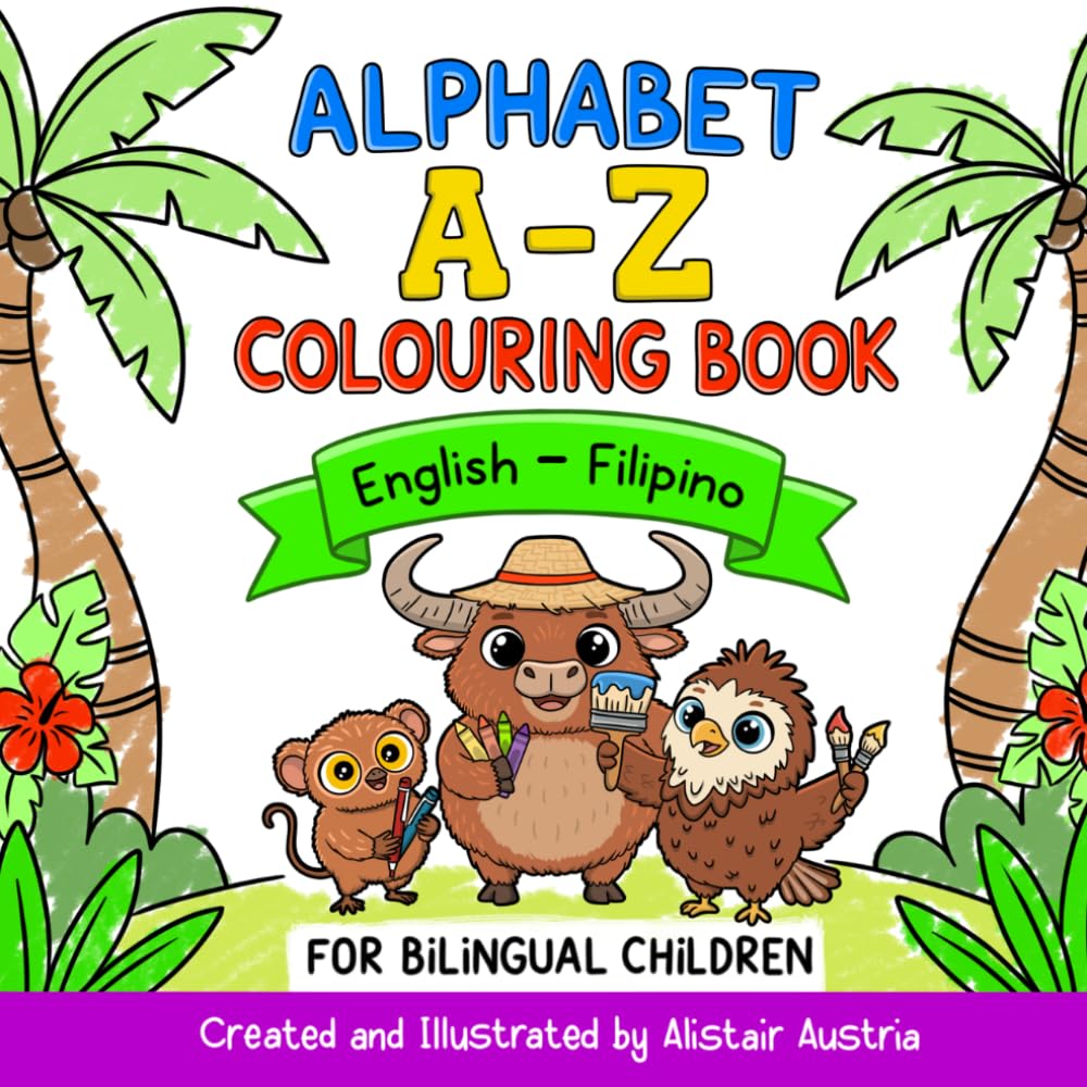 (English to Filipino) Alphabet A-Z Colouring Book