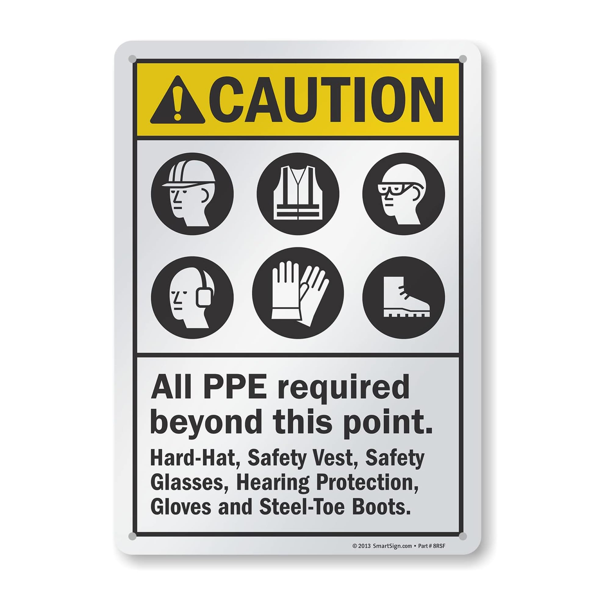 SmartSign "Caution - All PPE Required Beyond This Point" Sign | 10" x 14" Aluminum