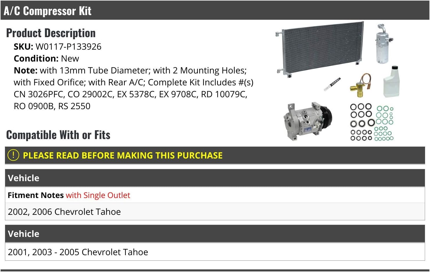 A/C Compressor and Condenser Kit - Compatible with 2001-2006 Chevy Tahoe (with 13mm Tube Diameter, 2 Mounting Holes, Fixed Orifice, Rear A/C)