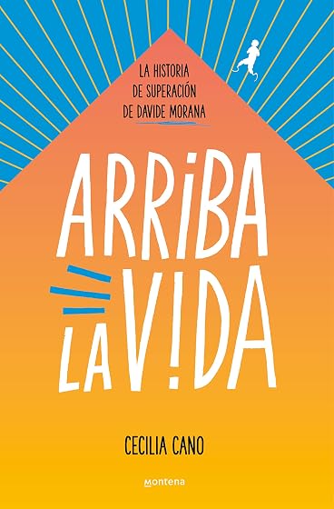 Arriba la vida