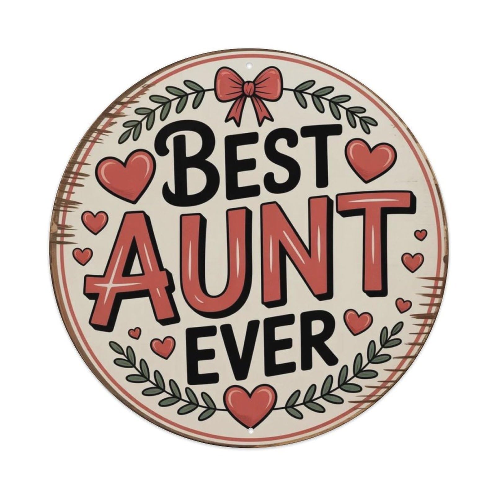 Best Aunt Ever Metal Tin Sign Plaque