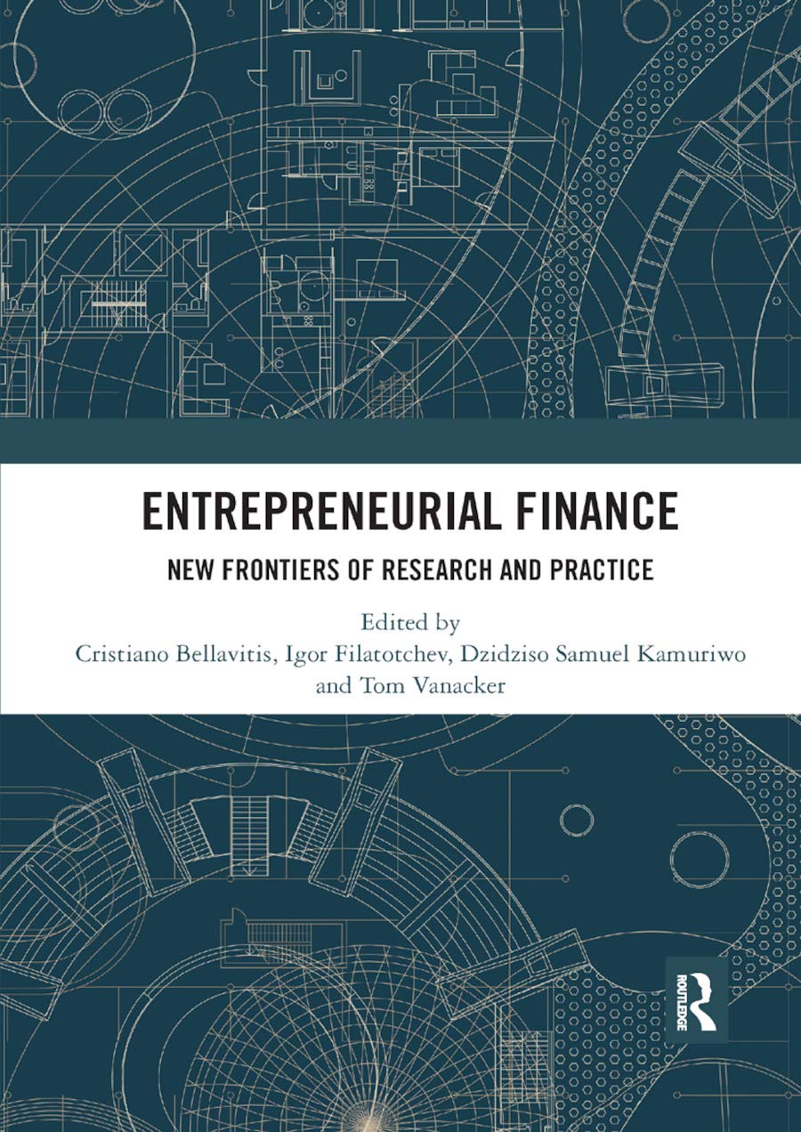 Entrepreneurial Finance: New Frontiers of Research and Practice