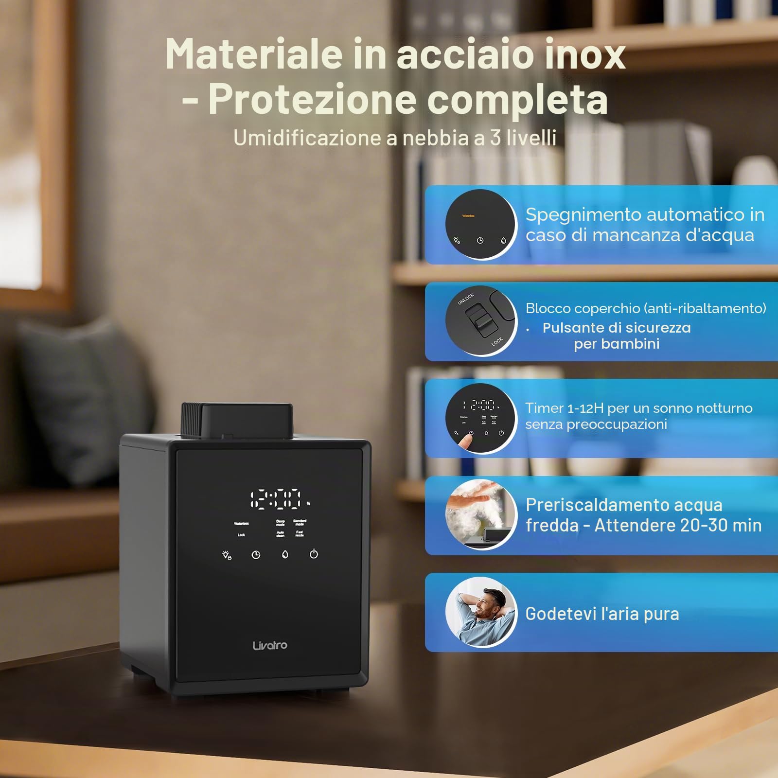 Livatro Umidificatore Ambiente Top Fill,3L Umidificatore a Vapore Caldo in Acciaio Inox, Riduce del 99,97% dei Batteri, Timer e Modalità Sonno, per Bambini, Ufficio,Camera da Letto,Salotto